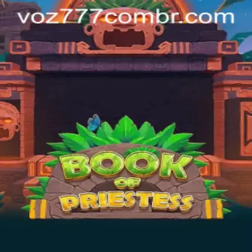 Exploring the Intriguing World of 'BookOfPriestess' and Its Connection to 'voz777 PH Login'